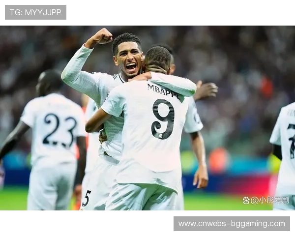 贝林厄姆国家德比破门，姆巴佩默契配合显皇马火力